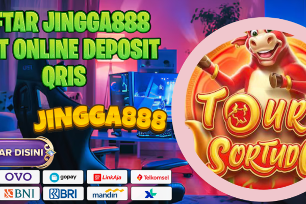 DAFTAR JINGGA888 SLOT ONLINE DEPOSIT QRIS