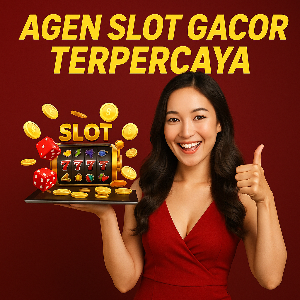 Agen Slot Gacor Terpercaya